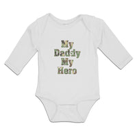 Long Sleeve Bodysuit Baby My Daddy My Hero Boy & Girl Clothes Cotton