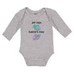 Long Sleeve Bodysuit Baby My Fish Daddy's Fish Boy & Girl Clothes Cotton