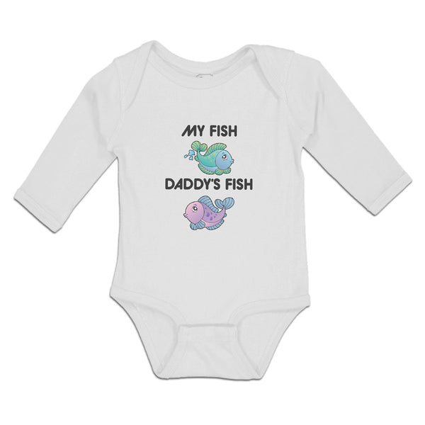 Long Sleeve Bodysuit Baby My Fish Daddy's Fish Boy & Girl Clothes Cotton
