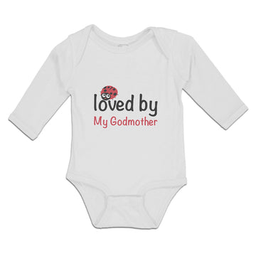 Long Sleeve Bodysuit Baby Loved by My Godmother Boy & Girl Clothes Cotton