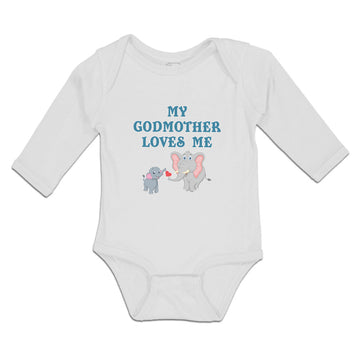 Long Sleeve Bodysuit Baby My Godmother Loves Me Boy & Girl Clothes Cotton