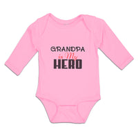 Long Sleeve Bodysuit Baby Grandpa Is My Hero Boy & Girl Clothes Cotton - Cute Rascals