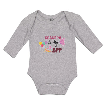 Long Sleeve Bodysuit Baby Grandpa Is My New Bff Boy & Girl Clothes Cotton