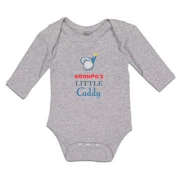 Long Sleeve Bodysuit Baby Grandpa's Little Caddy Boy & Girl Clothes Cotton