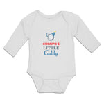 Long Sleeve Bodysuit Baby Grandpa's Little Caddy Boy & Girl Clothes Cotton - Cute Rascals