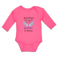 Long Sleeve Bodysuit Baby Hand Picked for Earth by My Grandpa in Heaven Cotton - Cute Rascals