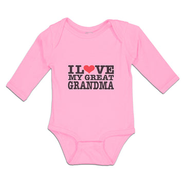 Long Sleeve Bodysuit Baby I Love My Great Grandma Boy & Girl Clothes Cotton