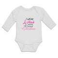 Long Sleeve Bodysuit Baby I Wear Pink for My Great Grandma Boy & Girl Clothes