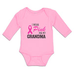 Long Sleeve Bodysuit Baby I Wear Pink for My Grandma Boy & Girl Clothes Cotton