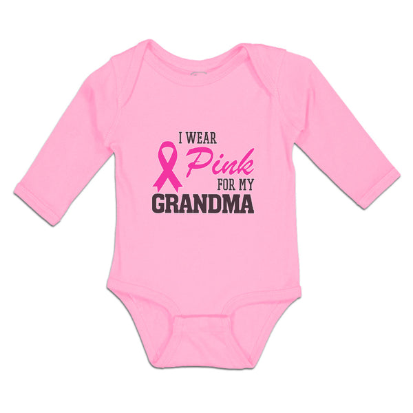 Long Sleeve Bodysuit Baby I Wear Pink for My Grandma Boy & Girl Clothes Cotton