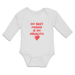 Long Sleeve Bodysuit Baby My Best Friend Is My Abuelito Boy & Girl Clothes