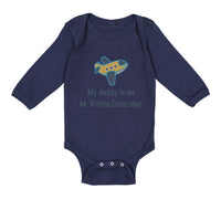 Long Sleeve Bodysuit Baby My Daddy Is An Air Traffic Controller Dad Father's Day