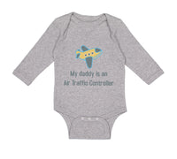 Long Sleeve Bodysuit Baby My Daddy Is An Air Traffic Controller Dad Father's Day