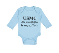 Long Sleeve Bodysuit Baby Usmc My Grandfather Is My Hero Grandpa Grandfather