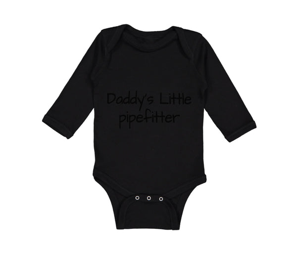 Long Sleeve Bodysuit Baby Daddy's Little Pipefitter Welder Dad Father's Day B - Cute Rascals