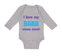 Long Sleeve Bodysuit Baby I Love My Baba Sooo Much Dad Father's Day Cotton