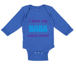 Long Sleeve Bodysuit Baby I Love My Baba Sooo Much Dad Father's Day Cotton
