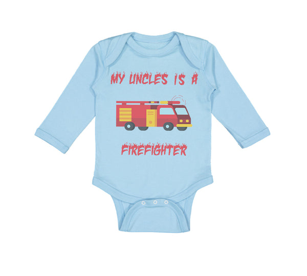 Long Sleeve Bodysuit Baby My Uncle Is A Firefighter B Boy & Girl Clothes Cotton
