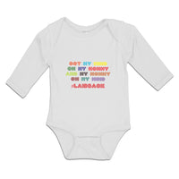 Long Sleeve Bodysuit Baby Got My Mind on My Mommy and My # Laidback Cotton - Cute Rascals