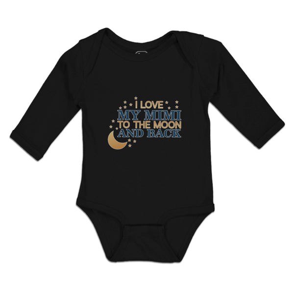 Long Sleeve Bodysuit Baby I Love My Mimi to The Moon and Back Boy & Girl Clothes