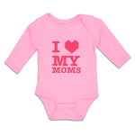 Long Sleeve Bodysuit Baby I Love My Moms Boy & Girl Clothes Cotton