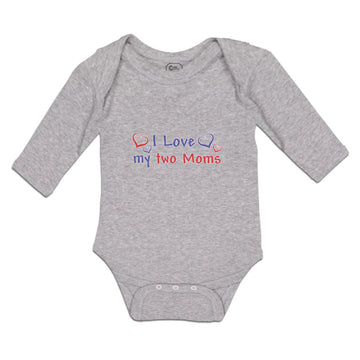 Long Sleeve Bodysuit Baby I Love My 2 Moms Boy & Girl Clothes Cotton