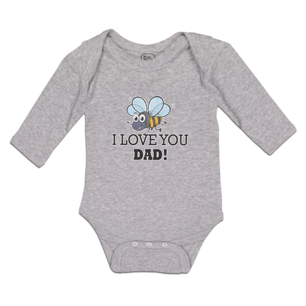 Long Sleeve Bodysuit Baby I Love You Dad! Boy & Girl Clothes Cotton