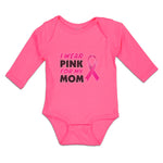 Long Sleeve Bodysuit Baby I Wear Pink for My Mom Boy & Girl Clothes Cotton