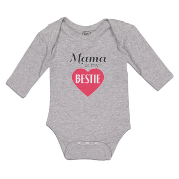 Long Sleeve Bodysuit Baby Mama Is My Bestie Boy & Girl Clothes Cotton