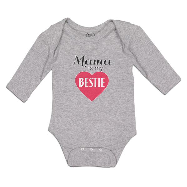 Long Sleeve Bodysuit Baby Mama Is My Bestie Boy & Girl Clothes Cotton