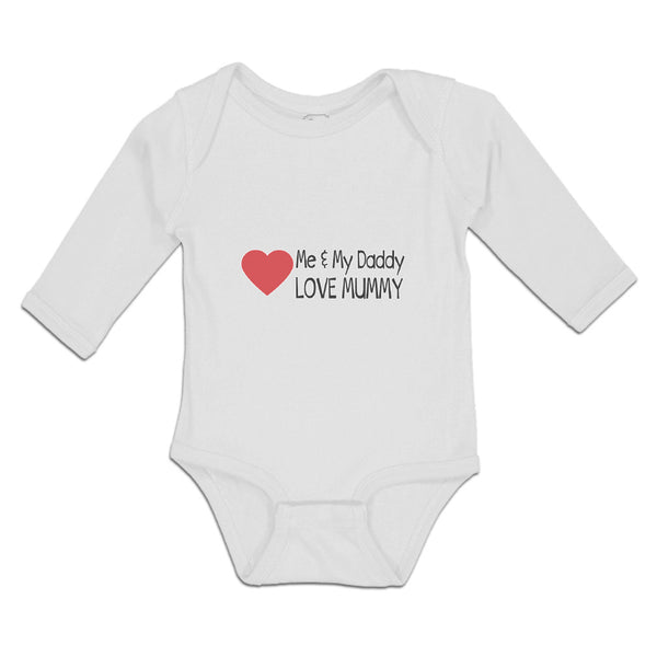 Long Sleeve Bodysuit Baby Me & My Daddy Love Mummy Boy & Girl Clothes Cotton