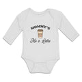 Long Sleeve Bodysuit Baby Mommy's Me A Latte Boy & Girl Clothes Cotton