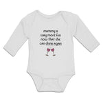 Long Sleeve Bodysuit Baby Mummy Is Way More Fun Now That She Can Drink Again
