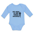 Long Sleeve Bodysuit Baby My Mom Is 1 Tough Mudder Boy & Girl Clothes Cotton