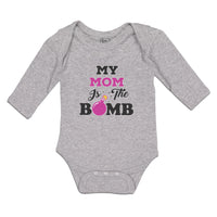 Long Sleeve Bodysuit Baby My Mom Is The Bomb Boy & Girl Clothes Cotton