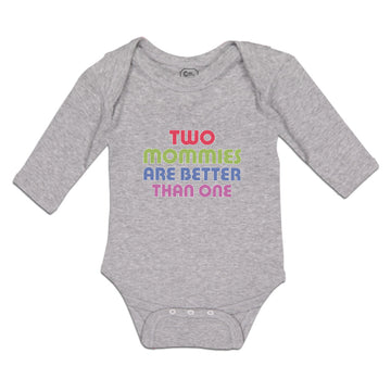 Long Sleeve Bodysuit Baby 2 Mommies Are Better than 1 Boy & Girl Clothes Cotton