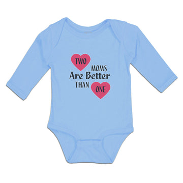 Long Sleeve Bodysuit Baby 2 Moms Are Better than 1 Boy & Girl Clothes Cotton