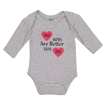 Long Sleeve Bodysuit Baby 2 Moms Are Better than 1 Boy & Girl Clothes Cotton