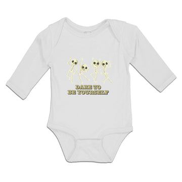 Long Sleeve Bodysuit Baby Dare to Be Yourself Boy & Girl Clothes Cotton