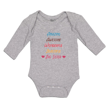 Long Sleeve Bodysuit Baby Amazing Awesome Wonderful Beautiful Big Sister Cotton