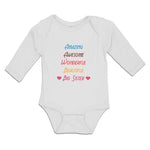 Long Sleeve Bodysuit Baby Amazing Awesome Wonderful Beautiful Big Sister Cotton - Cute Rascals