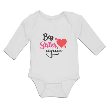 Long Sleeve Bodysuit Baby Big Sister Again with Heart and Arrow Cotton