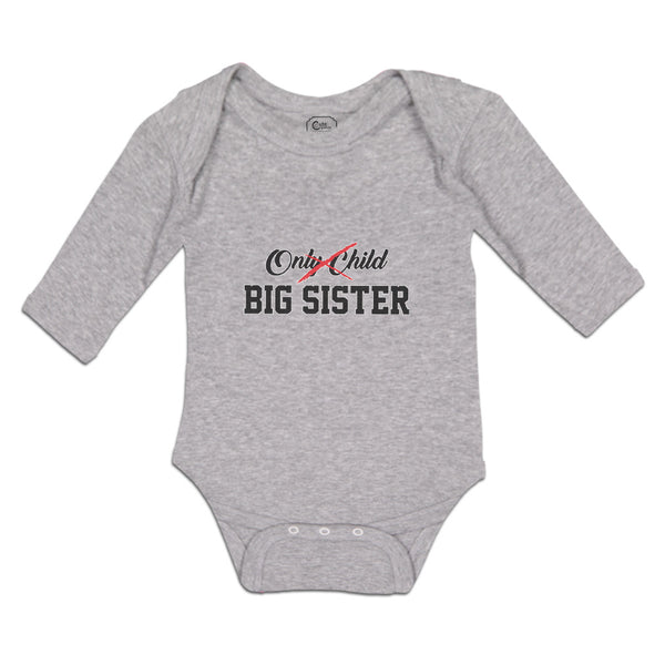 Long Sleeve Bodysuit Baby Only Child Big Sister Boy & Girl Clothes Cotton