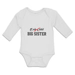 Long Sleeve Bodysuit Baby Only Child Big Sister Boy & Girl Clothes Cotton