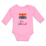 Long Sleeve Bodysuit Baby I Love My Gay Uncle Boy & Girl Clothes Cotton