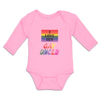 Long Sleeve Bodysuit Baby I Love My Gay Uncle Boy & Girl Clothes Cotton