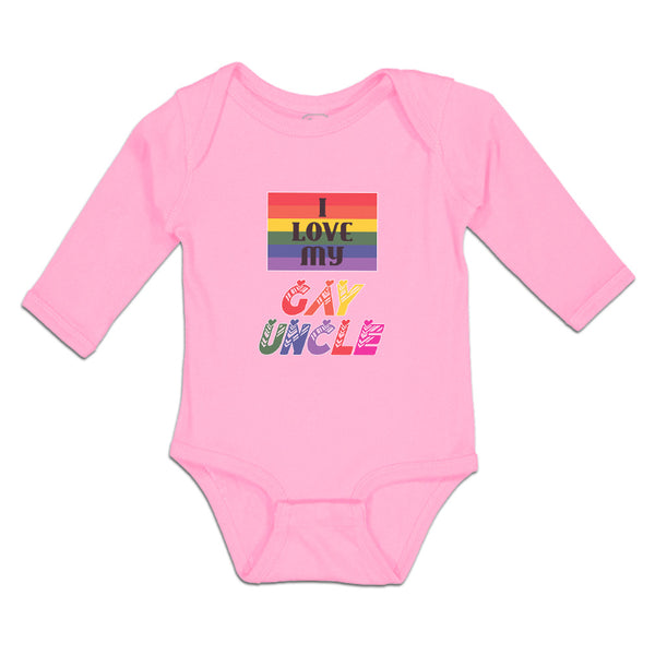 Long Sleeve Bodysuit Baby I Love My Gay Uncle Boy & Girl Clothes Cotton