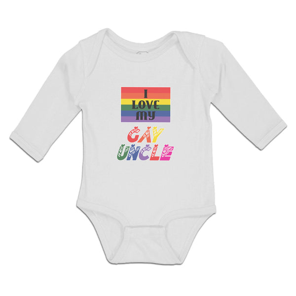 Long Sleeve Bodysuit Baby I Love My Gay Uncle Boy & Girl Clothes Cotton
