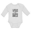 Long Sleeve Bodysuit Baby I Love My Tattooed & Bearded Uncle Boy & Girl Clothes