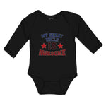 Long Sleeve Bodysuit Baby My Great Uncle Is Awesome Boy & Girl Clothes Cotton